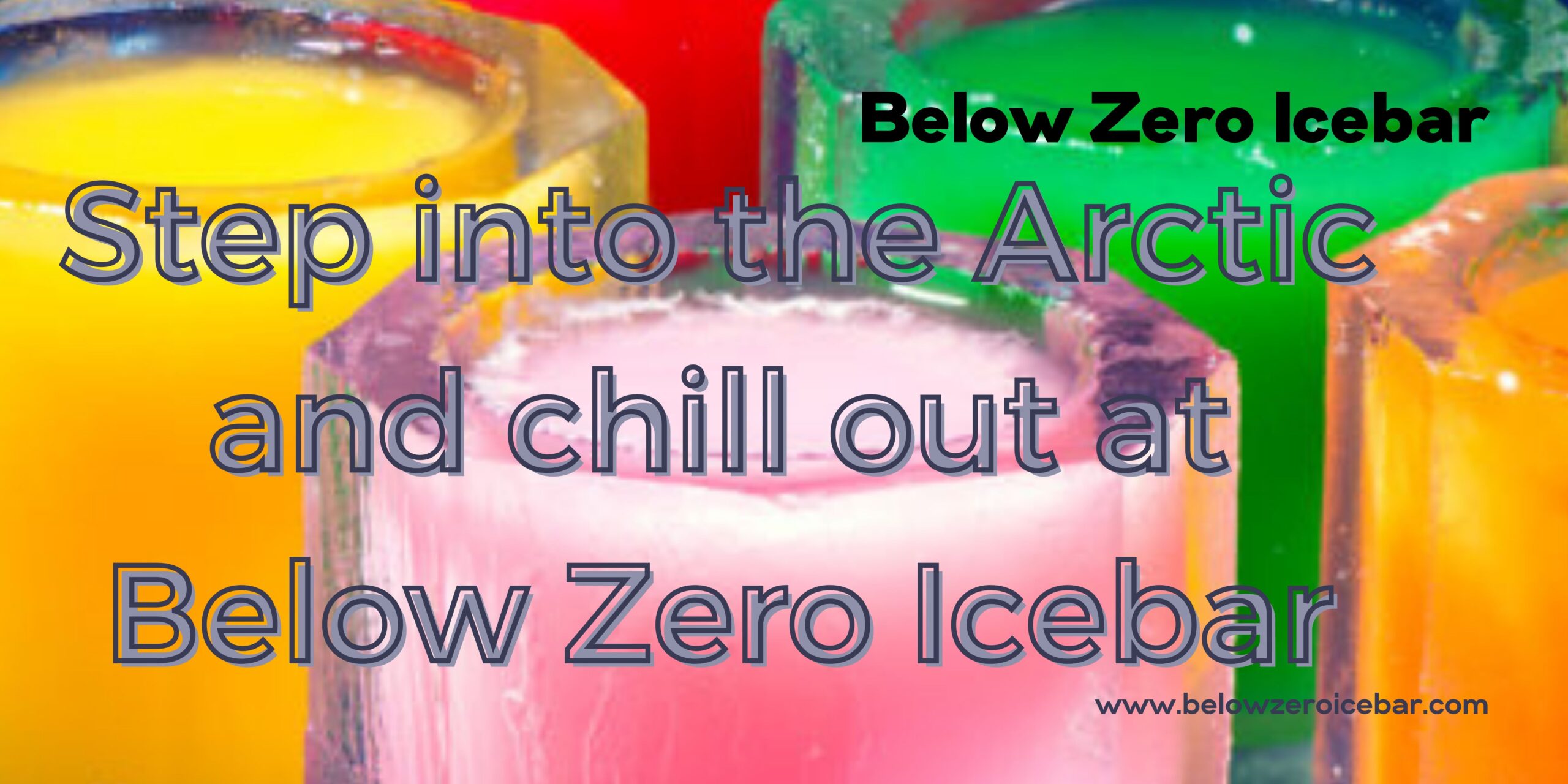 Below Zero Icebar